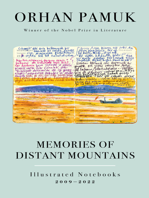 Title details for Memories of Distant Mountains by Orhan Pamuk - Wait list
